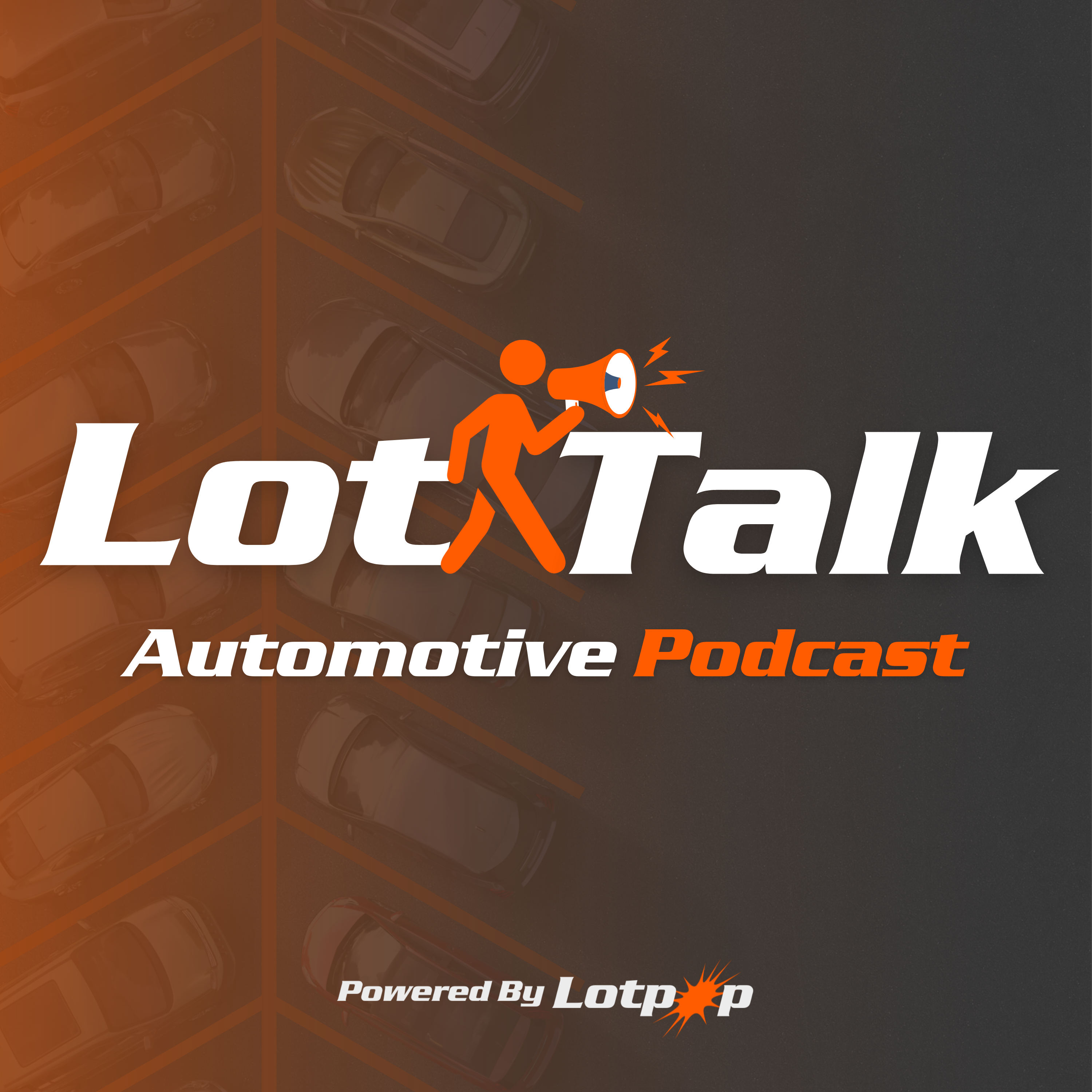 LotTalk Automotive Podcast powered by Lotpop