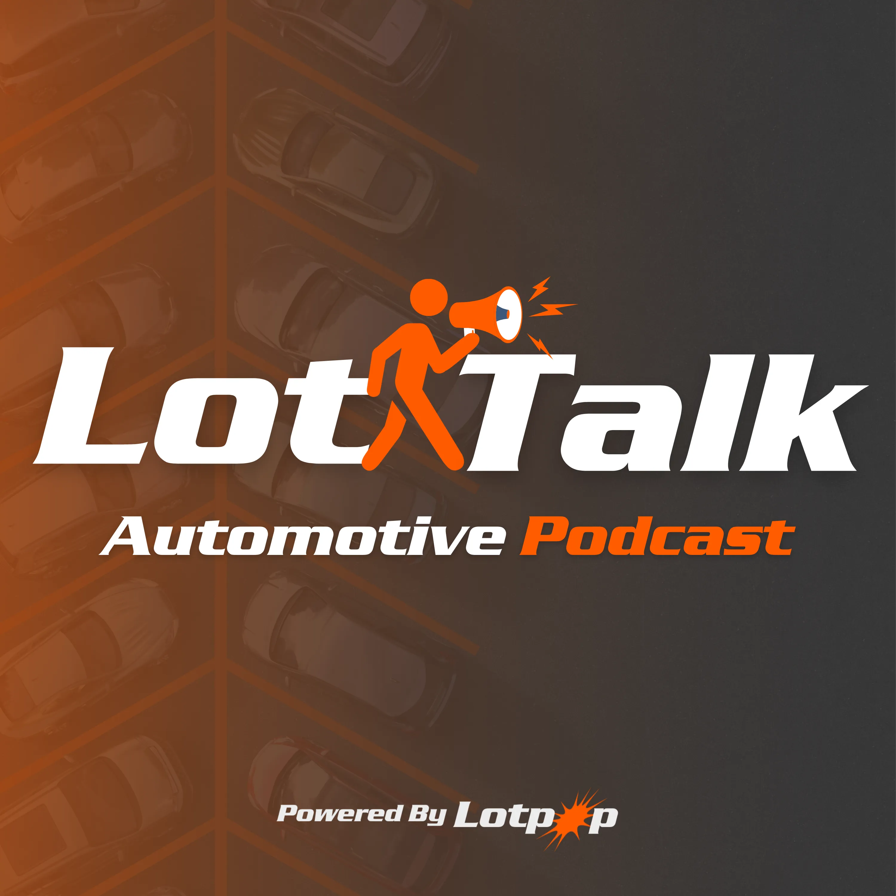 LotTalk Automotive Podcast powered by Lotpop